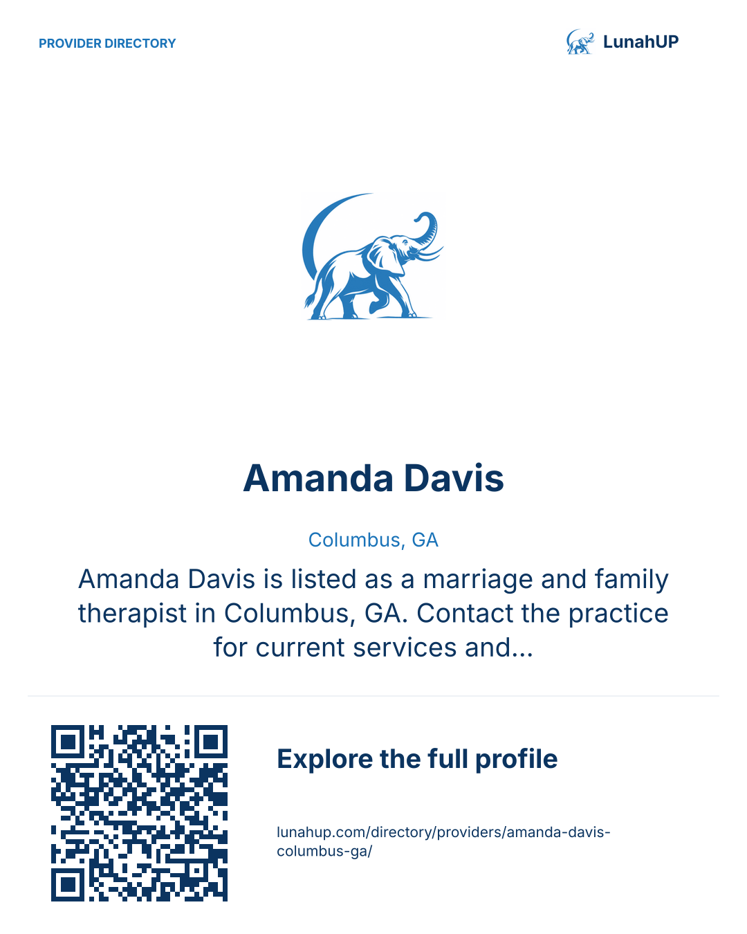 Sharing card for Amanda Davis. Columbus, GA. Amanda Davis is listed as a marriage and family therapist in Columbus, GA. Contact the practice for current services and appointment availability.  QR opens the published profile.