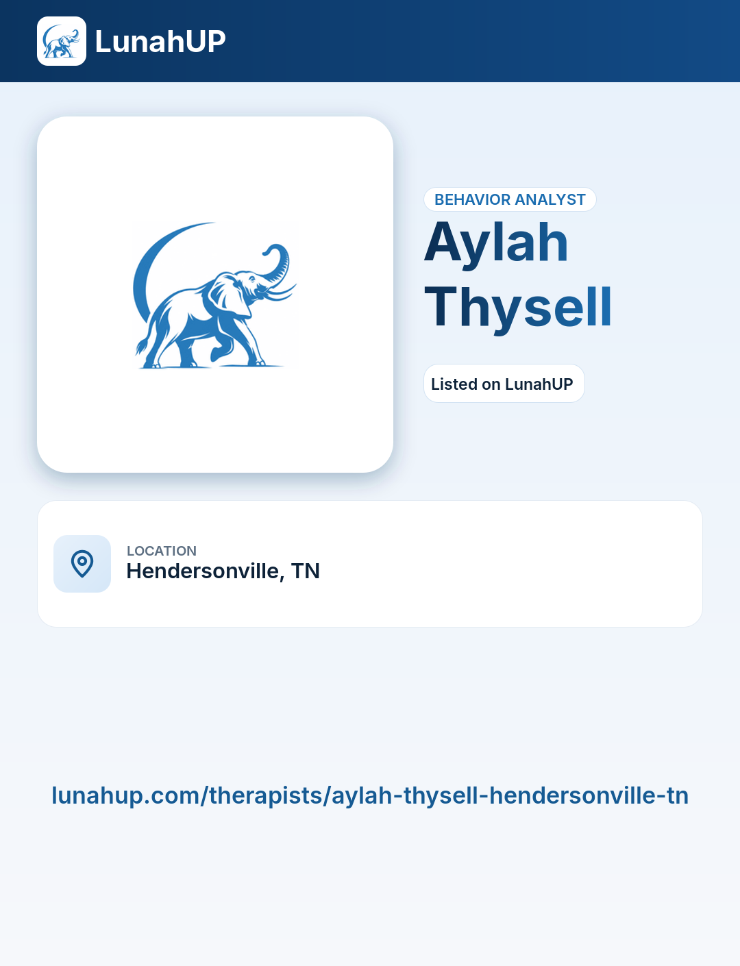 Aylah Thysell. Behavior analyst.