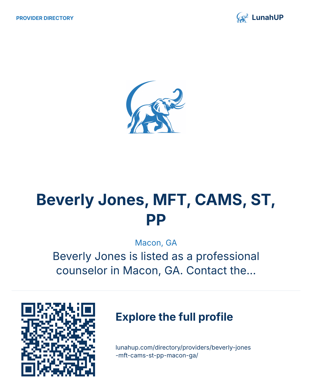 Sharing card for Beverly Jones, MFT, CAMS, ST, PP. Macon, GA. Beverly Jones is listed as a professional counselor in Macon, GA. Contact the practice for current services and appointment availability.  QR opens the published profile.