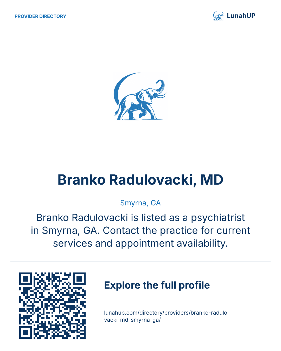 Sharing card for Branko Radulovacki, MD. Smyrna, GA. Branko Radulovacki is listed as a psychiatrist in Smyrna, GA. Contact the practice for current services and appointment availability.  QR opens the published profile.