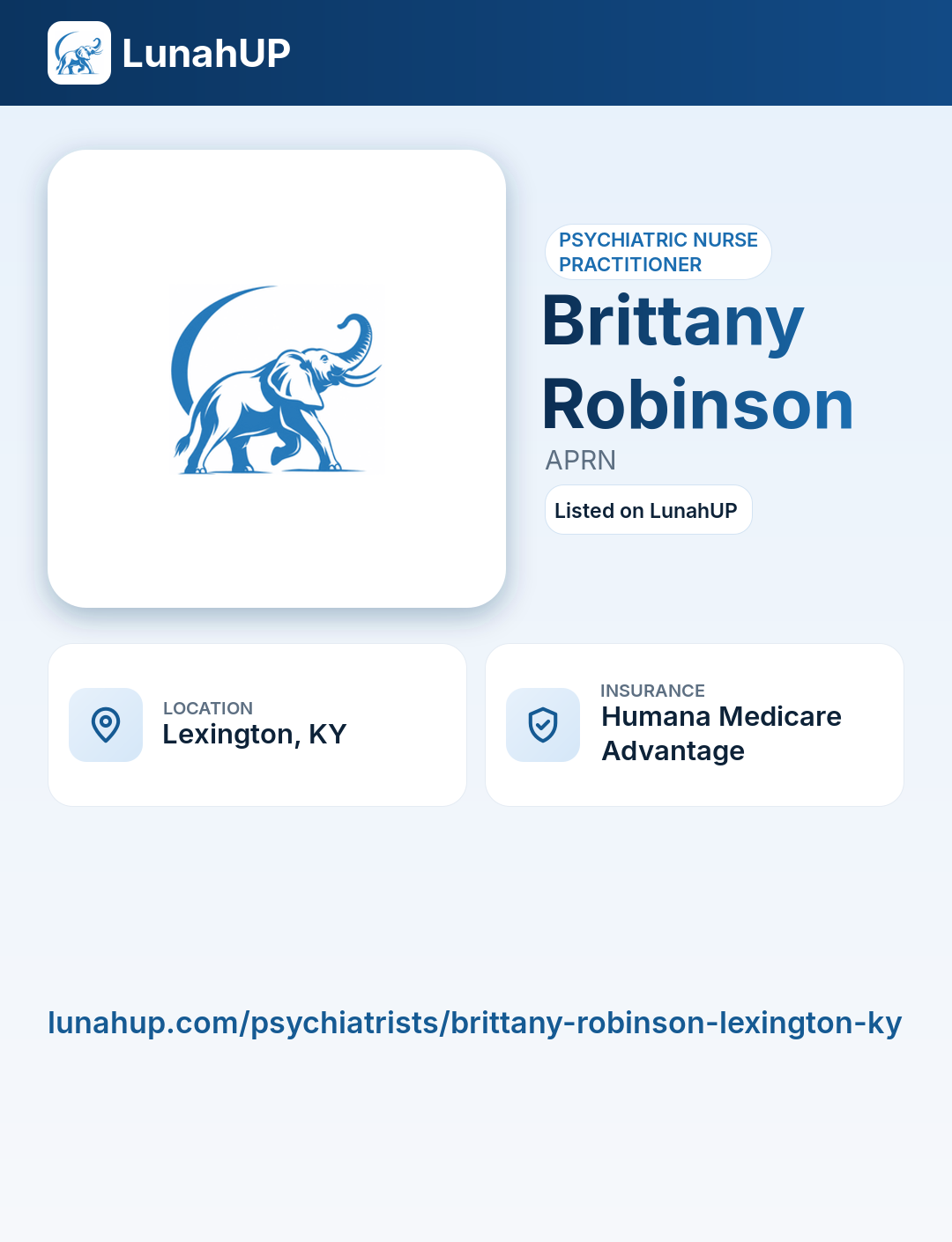 Brittany Robinson, APRN. Psychiatric nurse practitioner.