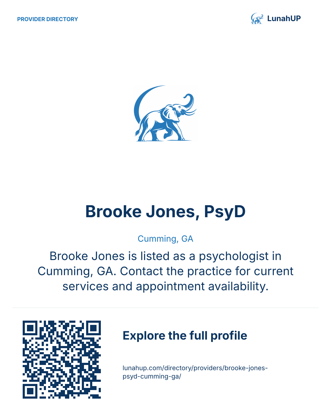 Sharing card for Brooke Jones, PsyD. Cumming, GA. Brooke Jones is listed as a psychologist in Cumming, GA. Contact the practice for current services and appointment availability.  QR opens the published profile.