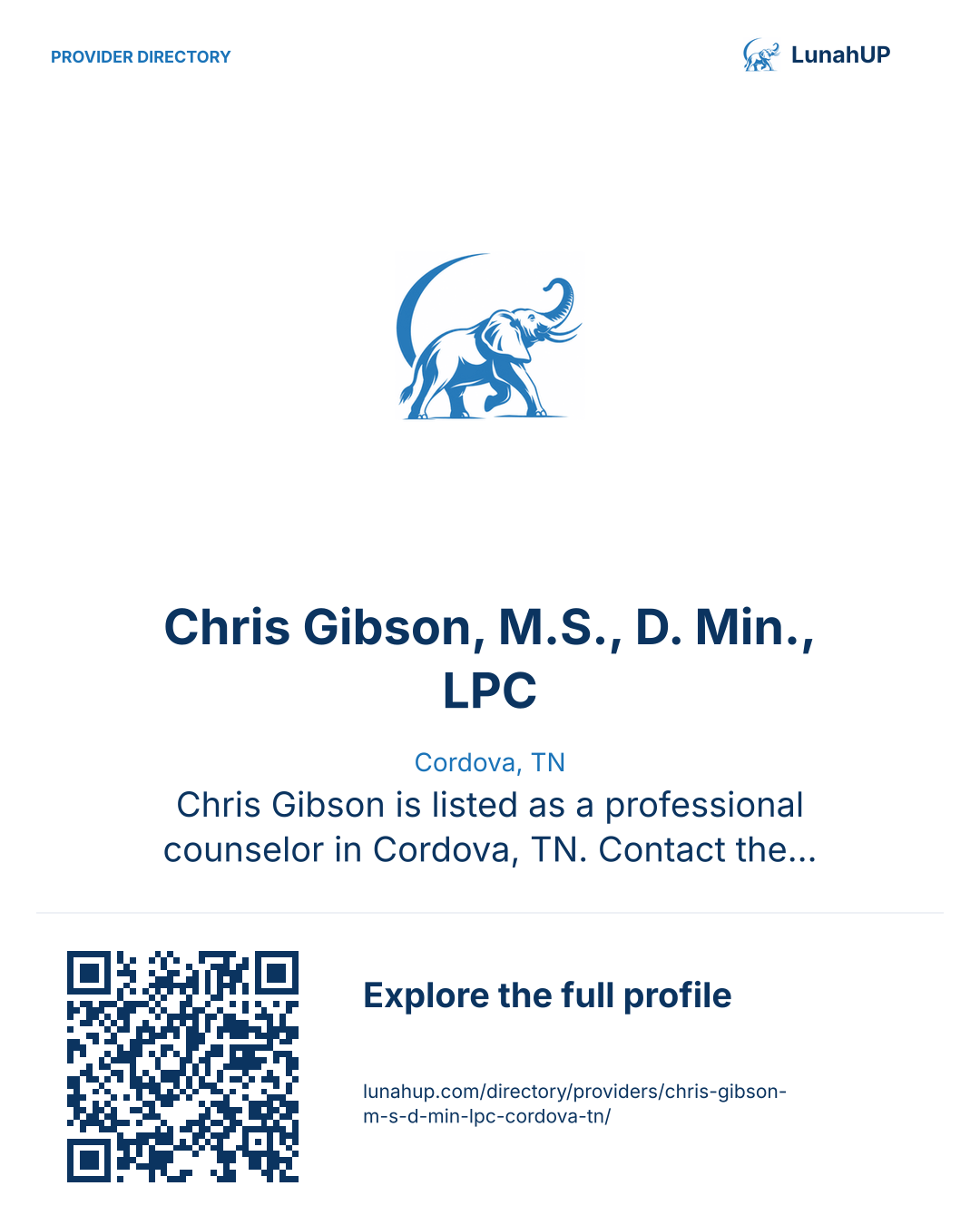 Sharing card for Chris Gibson, M.S., D. Min., LPC. Cordova, TN. Chris Gibson is listed as a professional counselor in Cordova, TN. Contact the practice for current services and appointment availability.  QR opens the published profile.
