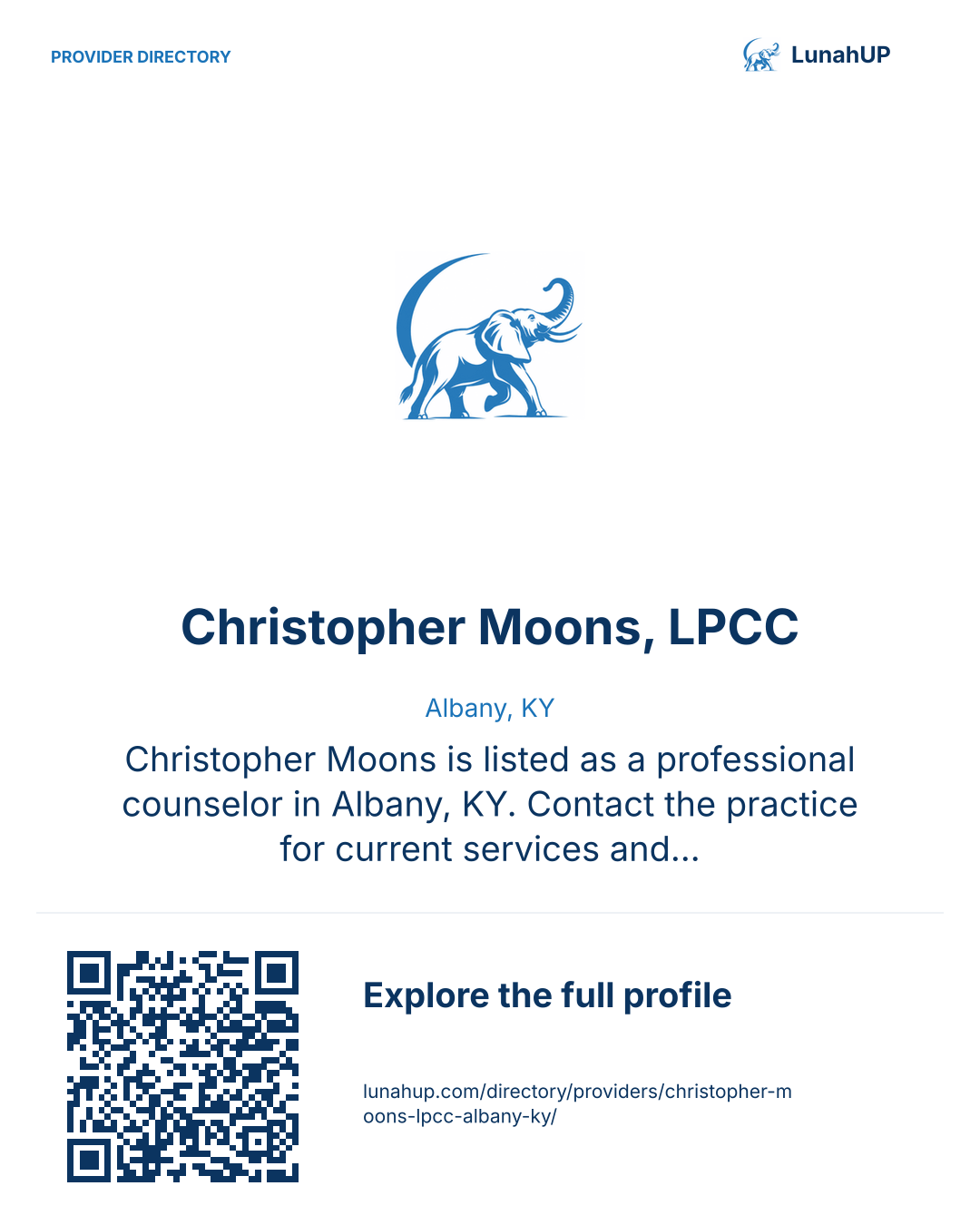 Sharing card for Christopher Moons, LPCC. Albany, KY. Christopher Moons is listed as a professional counselor in Albany, KY. Contact the practice for current services and appointment availability.  QR opens the published profile.
