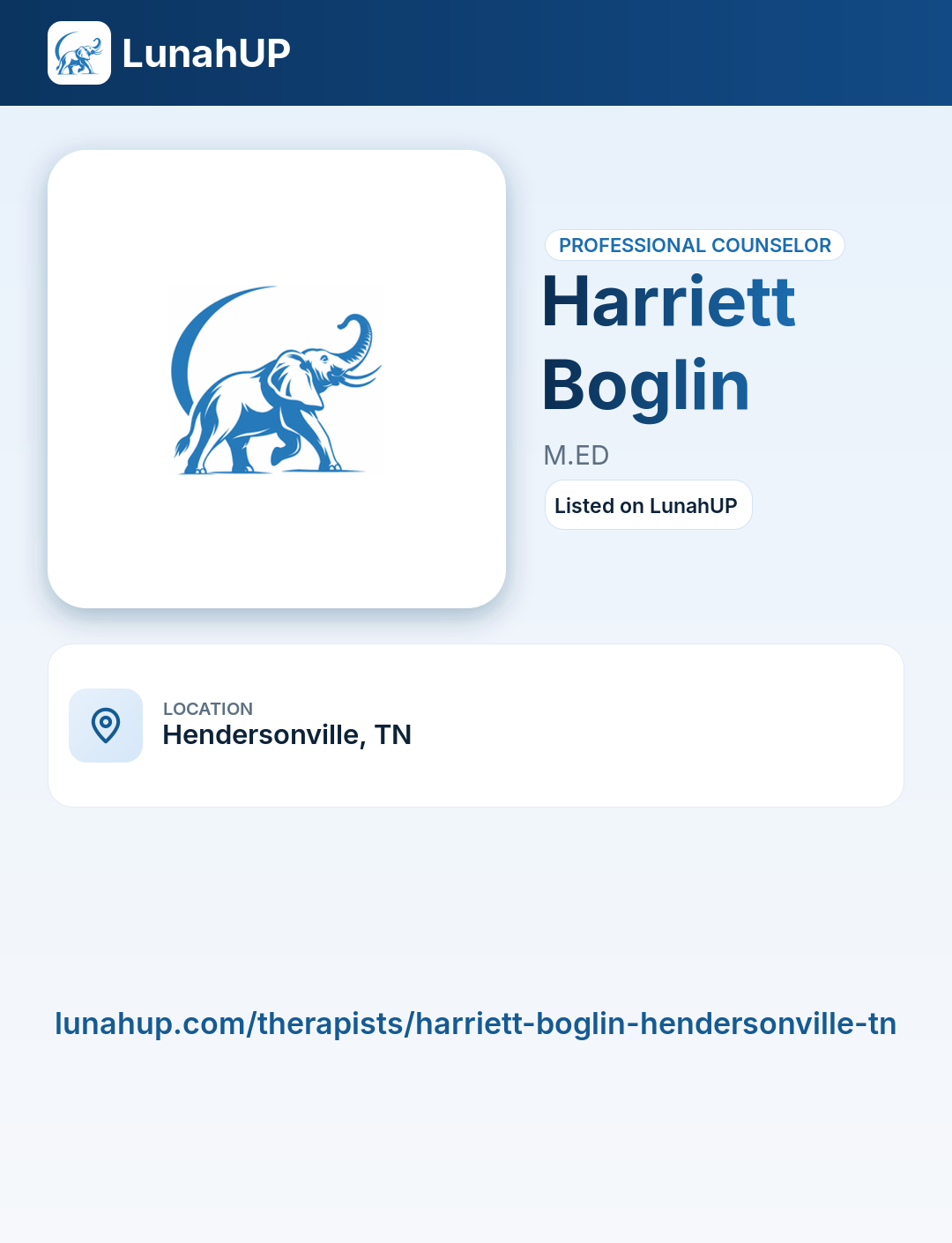 Harriett Boglin, M.ED. Professional counselor. 
