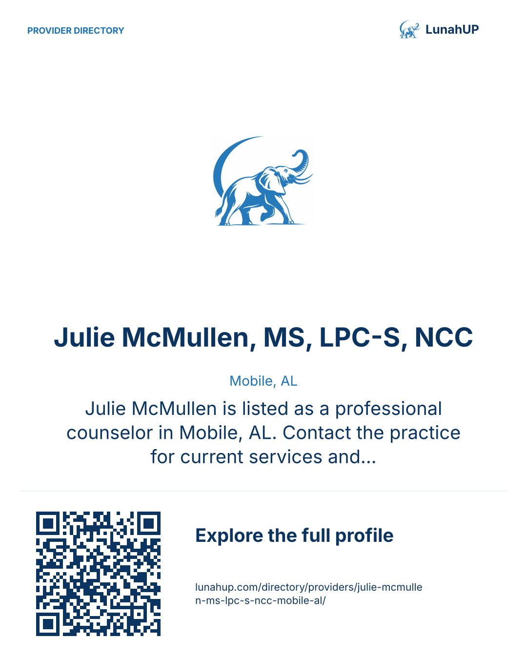 Sharing card for Julie McMullen, MS, LPC-S, NCC. Mobile, AL. Julie McMullen is listed as a professional counselor in Mobile, AL. Contact the practice for current services and appointment availability.  QR opens the published profile.