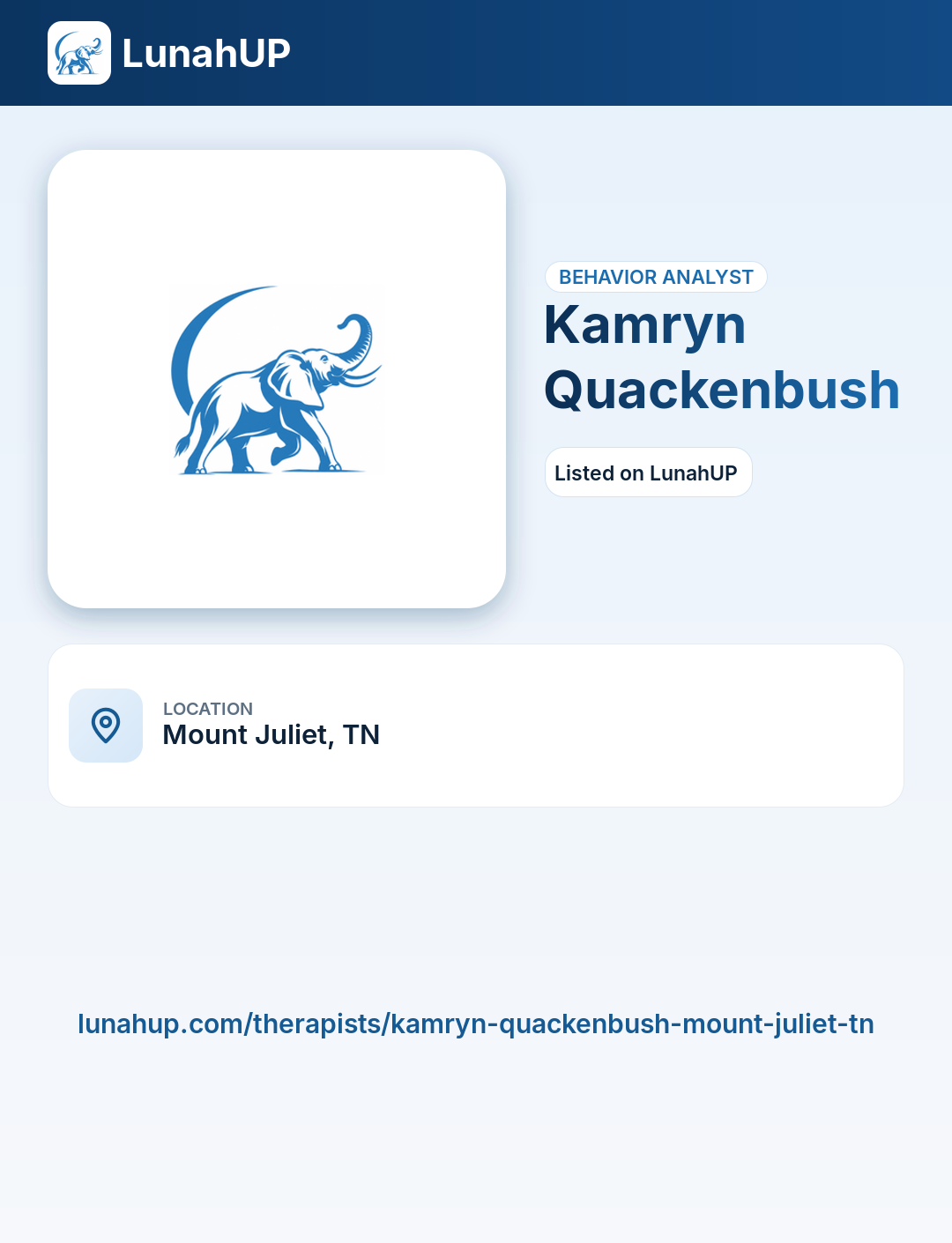 Kamryn Quackenbush. Behavior analyst.