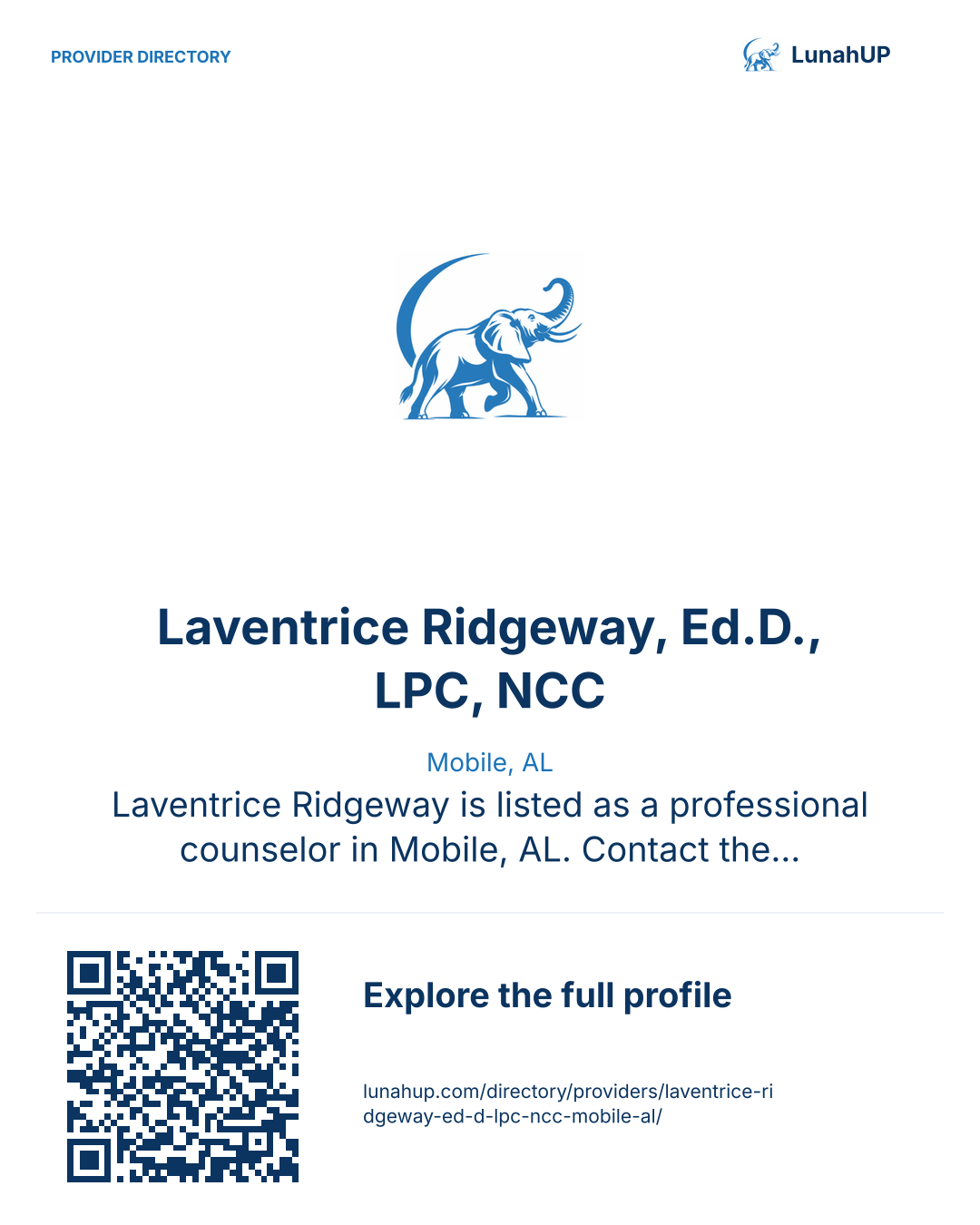 Sharing card for Laventrice Ridgeway, Ed.D., LPC, NCC. Mobile, AL. Laventrice Ridgeway is listed as a professional counselor in Mobile, AL. Contact the practice for current services and appointment availability.  QR opens the published profile.