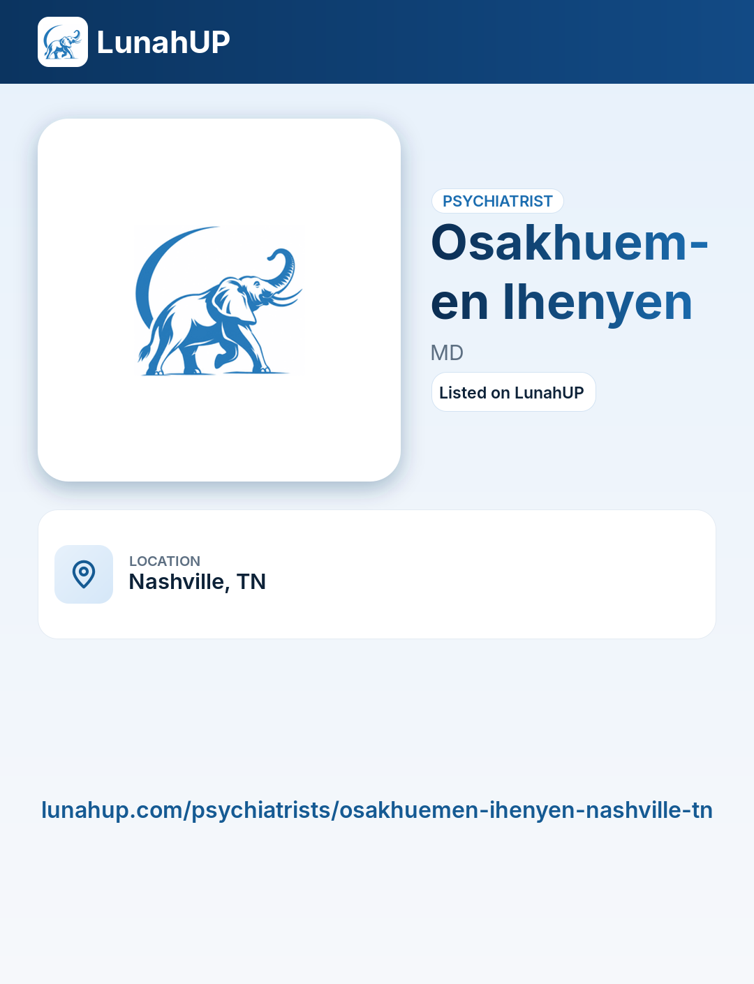 Osakhuemen Ihenyen, MD. Psychiatrist.