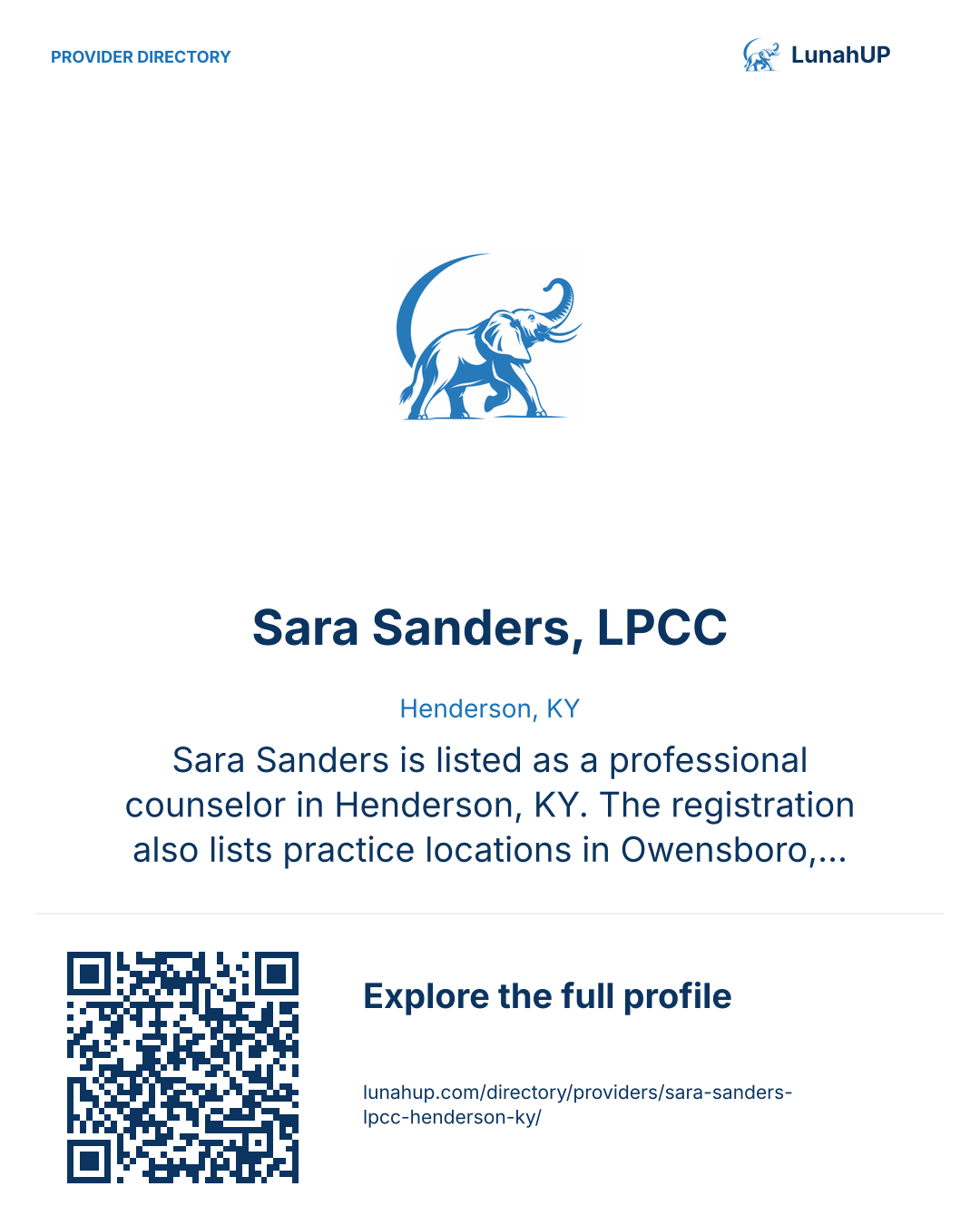Sharing card for Sara Sanders, LPCC. Henderson, KY. Sara Sanders is listed as a professional counselor in Henderson, KY. The registration also lists practice locations in Owensboro, KY. Contact the practice for current services and appointment availability.  QR opens the published profile.