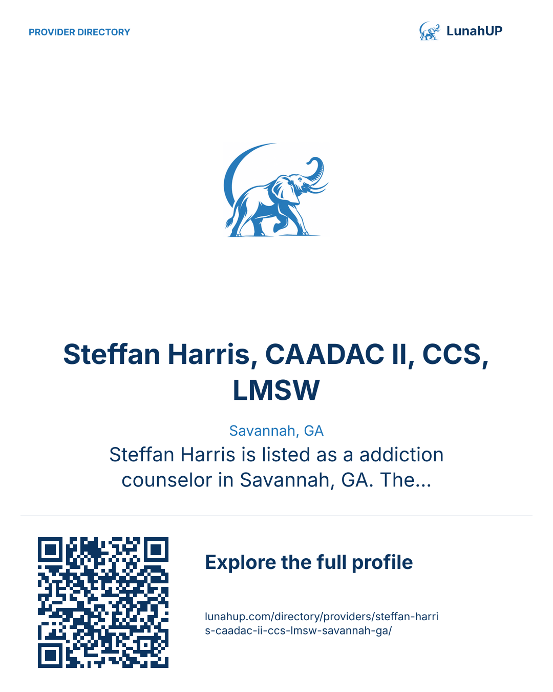 Sharing card for Steffan Harris, CAADAC II, CCS, LMSW. Savannah, GA. Steffan Harris is listed as a addiction counselor in Savannah, GA. The registration also lists practice locations in Bakersfield, CA. Contact the practice for current services and appointment availability.  QR opens the published profile.