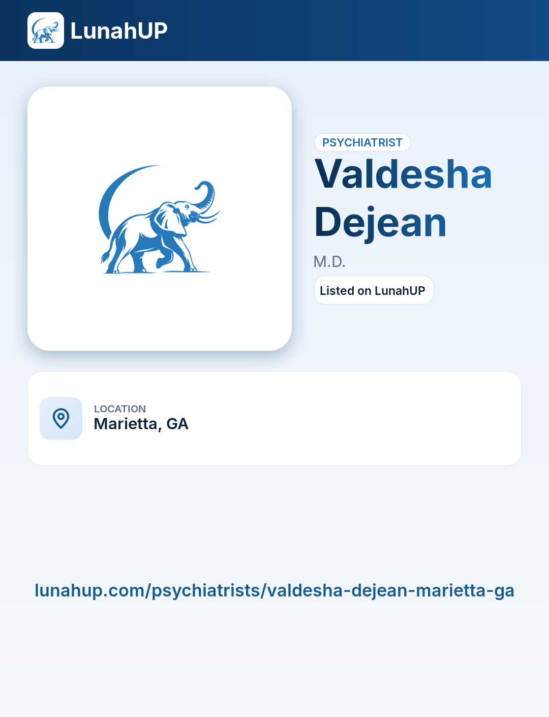 Valdesha Dejean, M.D.. Psychiatrist.