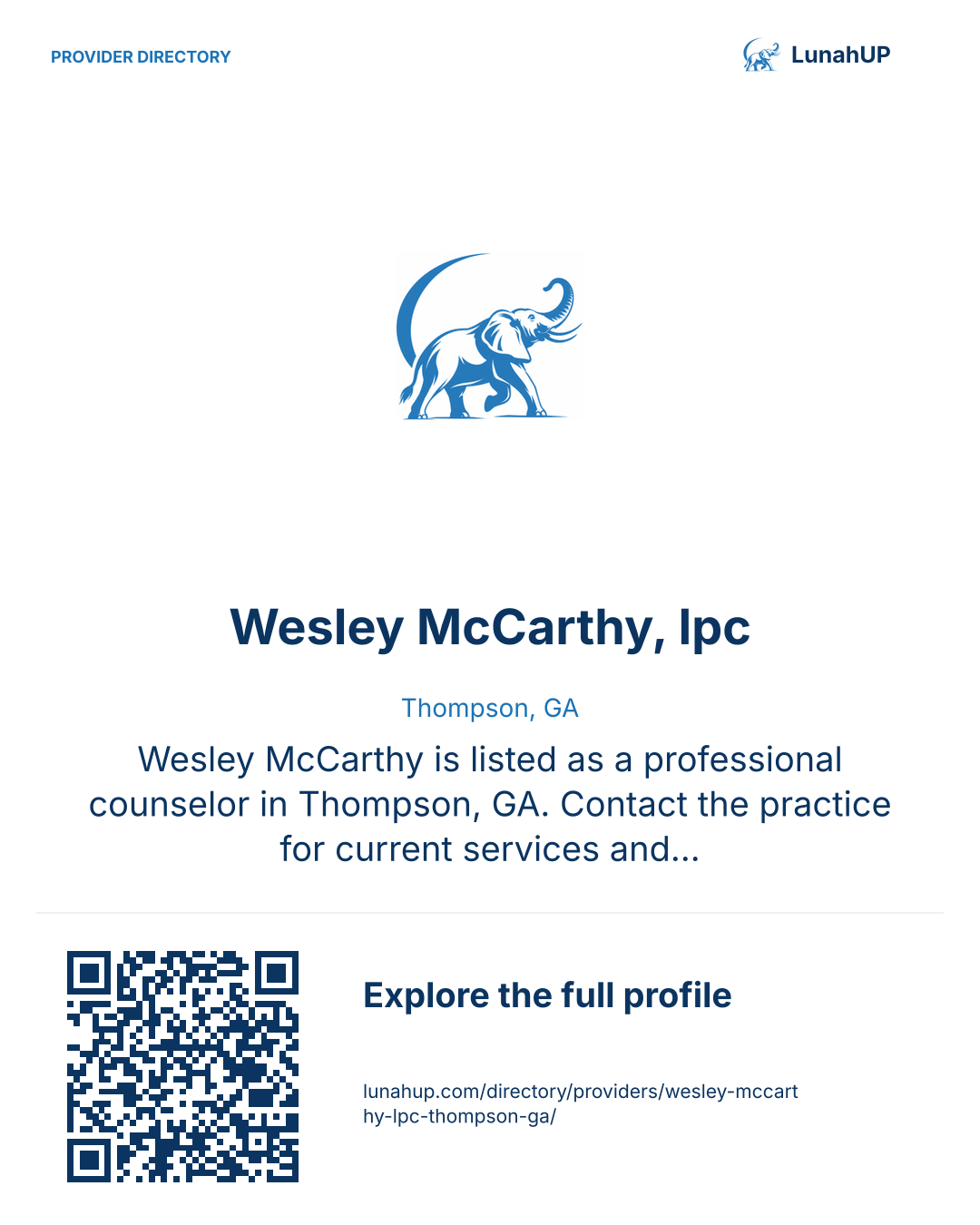 Sharing card for Wesley McCarthy, lpc. Thompson, GA. Wesley McCarthy is listed as a professional counselor in Thompson, GA. Contact the practice for current services and appointment availability.  QR opens the published profile.