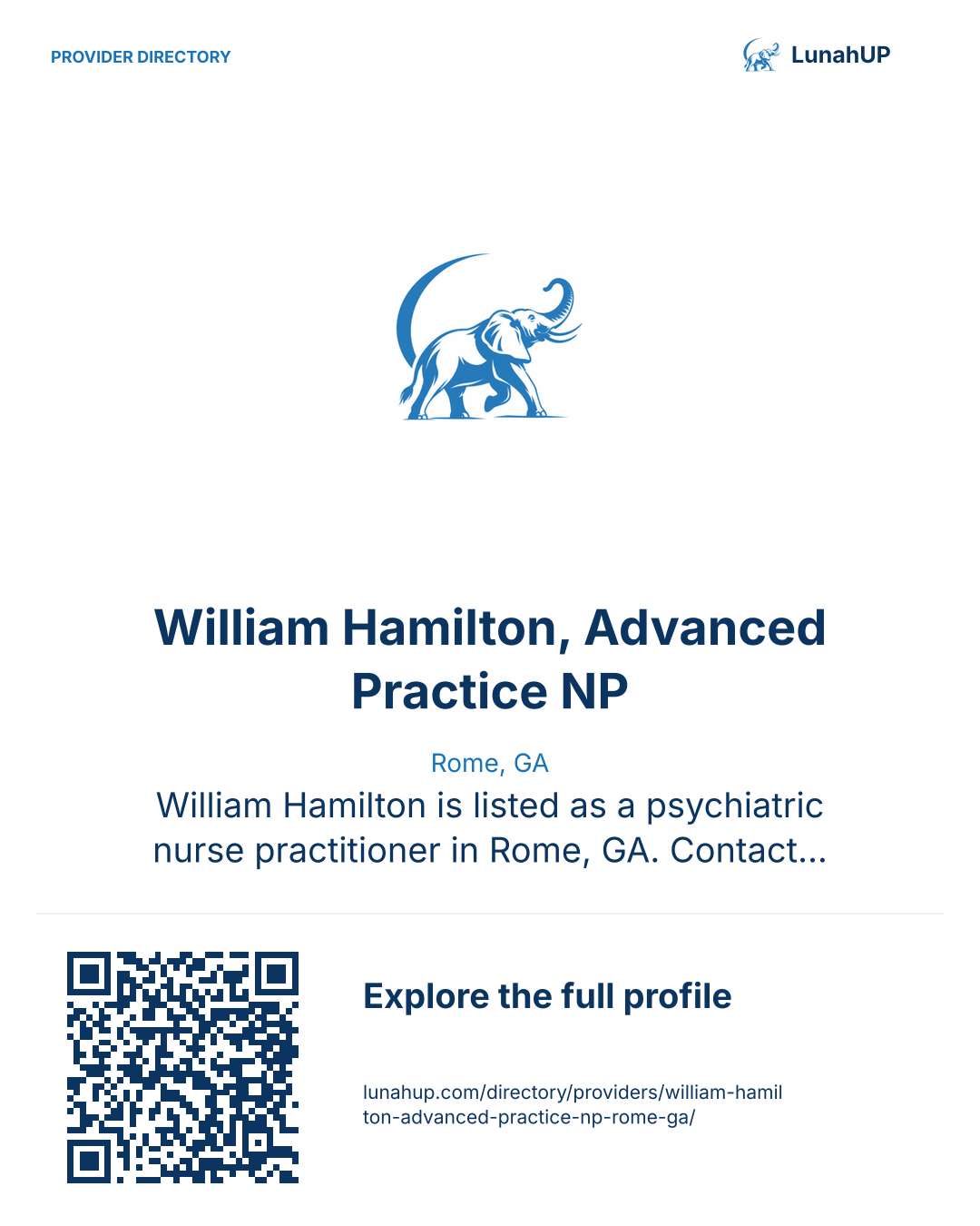 Sharing card for William Hamilton, Advanced Practice NP. Rome, GA. William Hamilton is listed as a psychiatric nurse practitioner in Rome, GA. Contact the practice for current services and appointment availability.  QR opens the published profile.